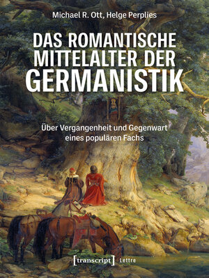 cover image of Das romantische Mittelalter der Germanistik
